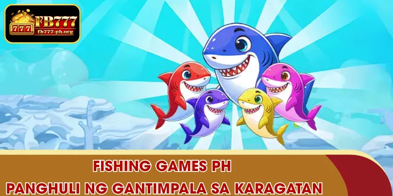 Fishing Games PH – Panghuli ng Gantimpala sa Karagatan